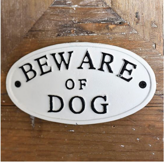 BEWARE OF DOG SIGN
